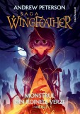 Cumpara ieftin Saga Wingfeather. Cartea 3. Monstrul Din Roinele Verzi, Andrew Peterson - Editura Paralela 45