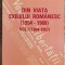 Din viata exilului romanesc (1954-1968)// vol. 1