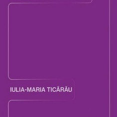 Gramatica limbii române pentru străini (A1-A2-B1) - Paperback brosat - Iulia-Maria Ticărău - Universitatea Lucian Blaga Sibiu