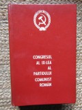 CONGRESUL AL IX - LEA AL PARTIDULUI COMUNIST ROMAN , 19 - 24 IULIE , 1965
