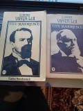 Z. Ornea - Viața lui Titu Maiorescu, vol. 1 și 2