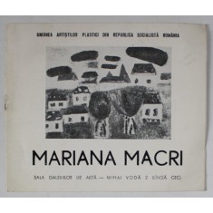 MARIANA MACRI , EXPOZITIE DE PICTURA , CATALOG , 1969