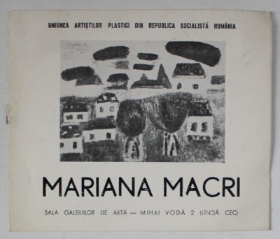 MARIANA MACRI , EXPOZITIE DE PICTURA , CATALOG , 1969 foto