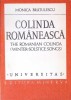 Colinda Romaneasca - Monica Bratulescu, Minerva 1980, Roman, Beletristica, 349 pagini