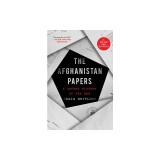 The Afghanistan Papers: A Secret History of the War
