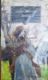 Adela - Garabet Ibraileanu ($Z84), Curtea Veche