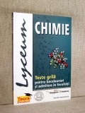 Chimie - Teste grila pentru bacalaureat si admitere in facultati - Georgiana Barbulescu