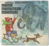 Mircea Santimbreanu - Mama mamutilor mahmuri