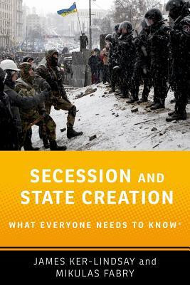 Secession and State Creation: What Everyone Needs to Know(r) foto