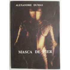 Masca de fier &ndash; Alexandre Dumas