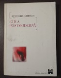 Zygmunt Bauman - Etica postmodernă