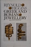 Greek and Roman Jewellery - Reynolds Higgins - Carte Anticariat