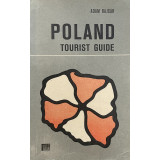 Poland tourist guide - Adam Bajcar
