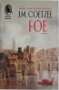 Foe &ndash; J.M. Coetzee