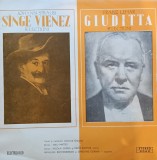 Disc Vinil Johann Strauss/ Franz Leh&aacute;r - S&icirc;nge Vienez (Selecțiuni) / Giuditta (Selecțiuni)-Electrecord ECE 0904
