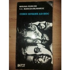 Cinci divane ad-hoc - Miruna Runcan, C. C. Buricea-Mlinarcic