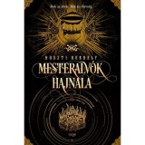 Mesteralv&oacute;k hajnala - Huszti Gergely