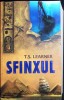 Sfinxul - T.S. Learner, Editura Litera, 2010, Roman, 670 Pagini, Coperta Necartonata