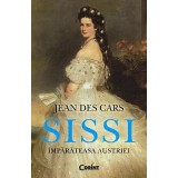 SISSI. Imparateasa Austriei