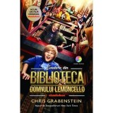 Evadare din biblioteca domnului Lemoncello (vol.1)