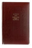 Apus de Soare - Barbu Delavrancea, Ed. pentru Literatura, 1966, cartonata