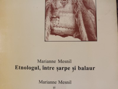 ETNOLOGUL INTRE SARPE SI BALAUR -ESEURI DE MITOLOGIE BALCANICA - MESNIL, POPOVA foto
