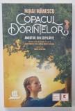 COPACUL DORINTELOR, AMINTIRI DIN COPILARIE de MIHAI MANESCU , 2021