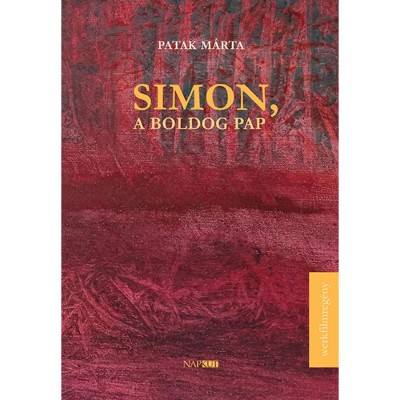 Simon, a boldog pap - Patak M&amp;aacute;rta foto