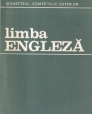 Ministerul Comertului Exterior. Limba engleza, volumul 1