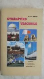 Ellen G. White - Strabatand / Strabatind veacurile, 1994