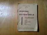 MANUAL DE AUTOMOBILE - Colonel C. N. Zegheru - 327 p.+1 pl.