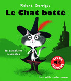 Carte cu sunete - Le chat botte: 15 animations musicales | Roland Garrigue, Gallimard Jeunesse