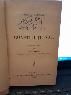 DREPTUL CONSTITUTIONAL - GEORGE ALEXIANU foto