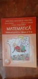 MATEMATICA CLASA A IV A - PARAIALA , STARE FOARTE BUNA ., Clasa 4