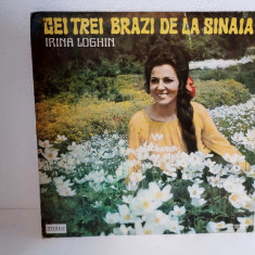 Irina Loghin- Cei trei brazi de la Sinaia, disc vinil Vinyl Electrecord