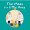 The Mass for Little Ones