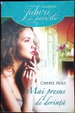 MAI PRESUS DE DORINTA-CHERYL HOLT-340066