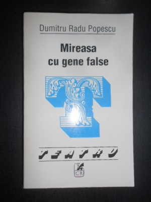 Dumitru Radu Popescu - Mireasa cu gene false. Teatru foto