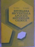 ESTIMAREA SECVENTIALA APLICATA SISTEMELOR CHIMICE-RAUL MIHAIL, ION GROZEANU-235605