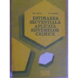 ESTIMAREA SECVENTIALA APLICATA SISTEMELOR CHIMICE-RAUL MIHAIL, ION GROZEANU-235605