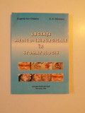 URGENTE MEDICO - CHIRURGICALE IN STOMATOLOGIE de EUGENIA ION CIOBANU , D.D. SLAVESCU , 1999
