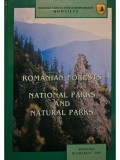Tudor Toader (coord.) - Romanian forests - National Parks of and Natural Parks (Editia: 2005)