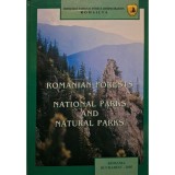 Tudor Toader (coord.) - Romanian forests - National Parks of and Natural Parks (Editia: 2005)