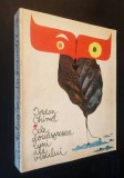 1972 Iordan Chimet ANTOLOGIA INOCENTEI Cele Douasprezece Luni ale Visului. 432pag Braque Klee Picasso Chagal Miro Vasarelly Kandinsky Brancusi Tonitza
