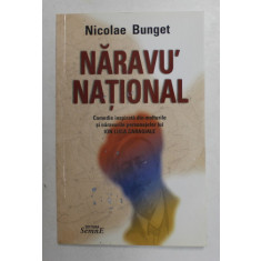 NARAVU &#039; NATIONAL - comedie de NICOLAE BUNGET , 2009 , DEDICATIE SI CARTE DE VIZITA *