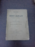 Textes de Droit Romain - Frederic Girard (carte in limba franceza)