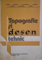 Topografie si desen tehnic &ndash; I. Vieriu