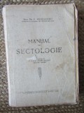 Manual de Sectologie - P. Deheleanu, 1948, 573 pagini, Carte Religioasa, Secte, Sociologie, Psihologie, Limba Romana