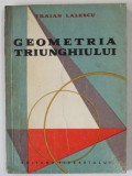 GEOMETRIA TRIUNGHIULUI de TRAIAN LALESCU , 1958