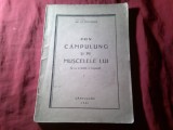 Bs1/u. NICOLAE TH. STEFANESCU - PRIN CAMPULUNG SI PE MUSCELELE LUI ( SI CU O HARTA A REGIUNII ) Ed. 1946 , 162pag
